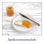 Aprikosenmarmelade – das beste Rezept für Marillenmarmelade
