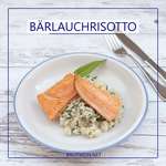 Bärlauchrisotto mit gebratenem Saibling