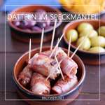 Datteln im Speckmantel