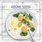 Grüne Soße – Rezept für die Frankfurter & hessische Spezialität
