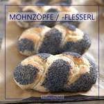 Mohnzopf / Mohnflesserl – Mohnbrötchen als Zopf geflochten