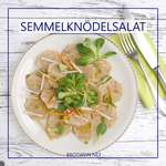 Semmelknödelsalat – Saure Knödel Salat