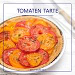 Tomatentarte mit Mürbeteig und Senf: französische Tarte aux Tomates