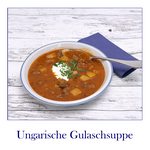 Ungarische Gulaschsuppe Rezept