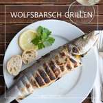 Wolfsbarsch (Loup de mer) grillen auf dem Holzkohlegrill